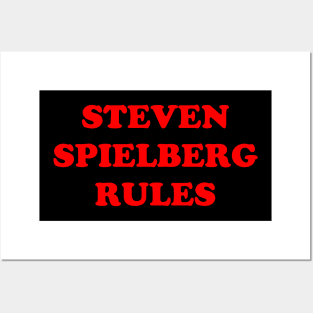 Steven Spielberg Rules Posters and Art